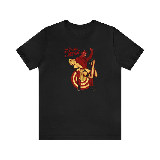 Raise Hell Tee